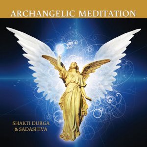 Archangelic meditation Shakti Durga